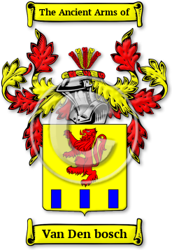 Van Den bosch Family Crest Download (jpg) Legacy Series - 150 DPI